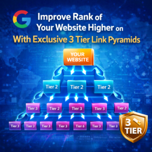 Improve Rank of Your Website Higher on Google With Exclusive 3 Tier Link Pyramids